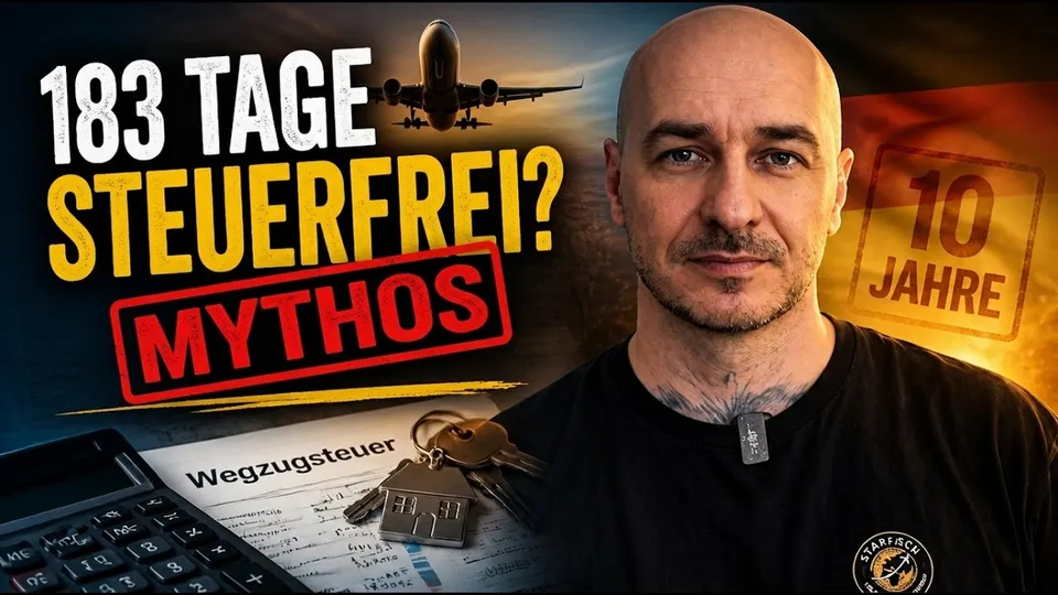 Vorschaubild zum Video 183 Tage und du bist steuerfrei? Warum das für Auswanderer nicht stimmt