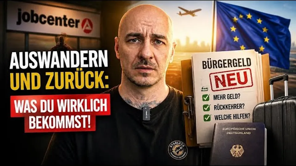 Vorschaubild zum Video Auswandern und zurück: Was die neue Grundsicherung Rückkehrern wirklich gibt